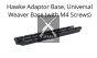 Hawke Adaptor Base, Universal Weaver Base (with M4 Screws)
